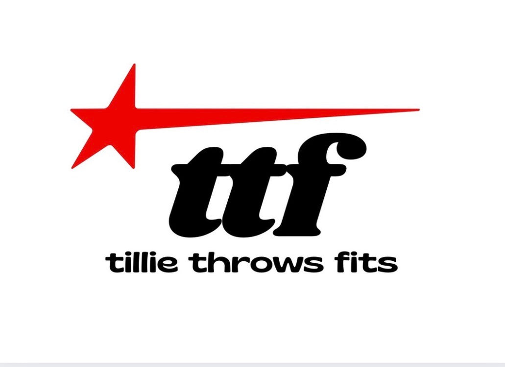 Tillie Throws Fits